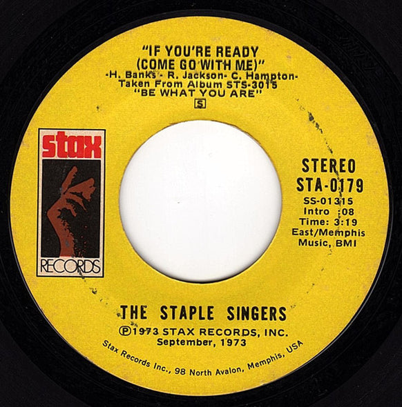 The Staple Singers : If You're Ready (Come Go With Me) / Love Comes In All Colors (7", Single)