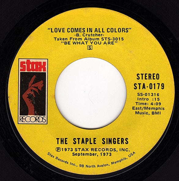 The Staple Singers : If You're Ready (Come Go With Me) / Love Comes In All Colors (7", Single)