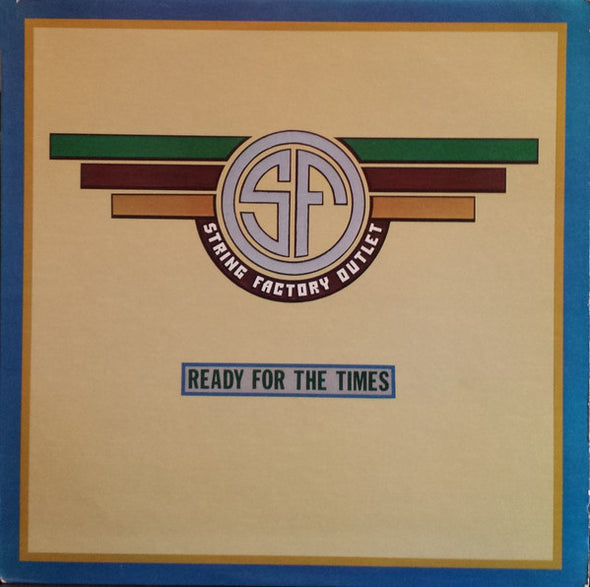 String Factory Outlet : Ready For The Times (LP, Album)
