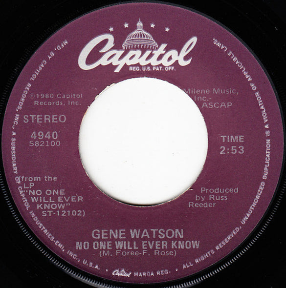Gene Watson : No One Will Ever Know / Down And Out This Way Again (7", Single, Jac)