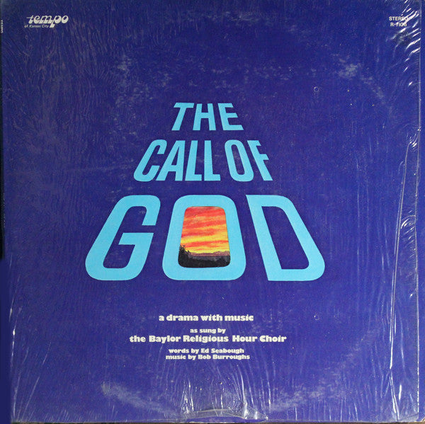 Baylor Religious Hour Choir* : The Call Of God (LP, Album)