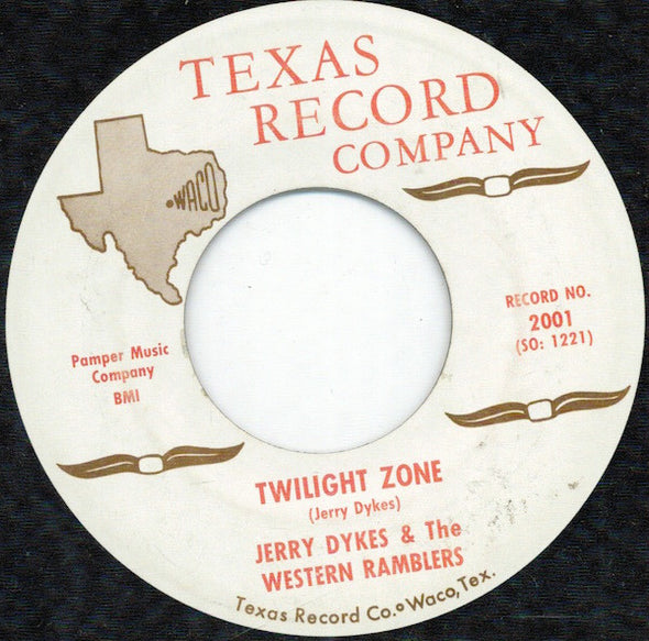 Jerry Dykes & The Western Ramblers : Twilight Zone (7", Single)