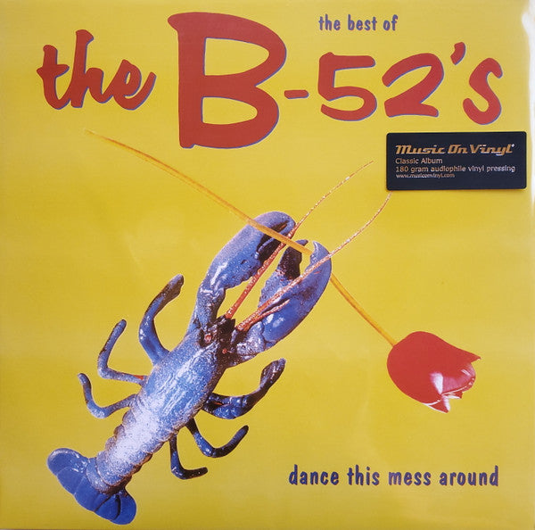 B-52's, The : The Best Of The B-52's - Dance This Mess Around (LP,Compilation,Reissue)