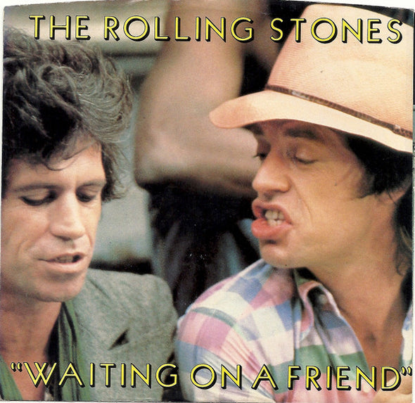 The Rolling Stones : Waiting On A Friend (7", Single, Styrene, AR )