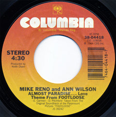 Mike Reno And Ann Wilson : Almost Paradise... (Love Theme From Footloose) (7", Single, Styrene, Pit)