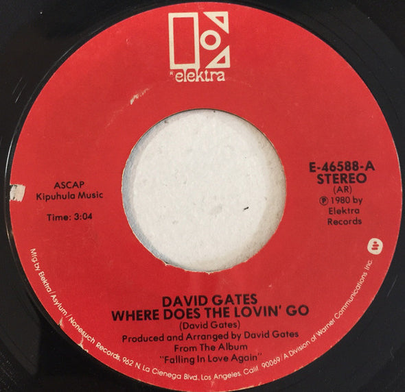 David Gates : Where Does The Lovin' Go (7", Single, Styrene, AR)