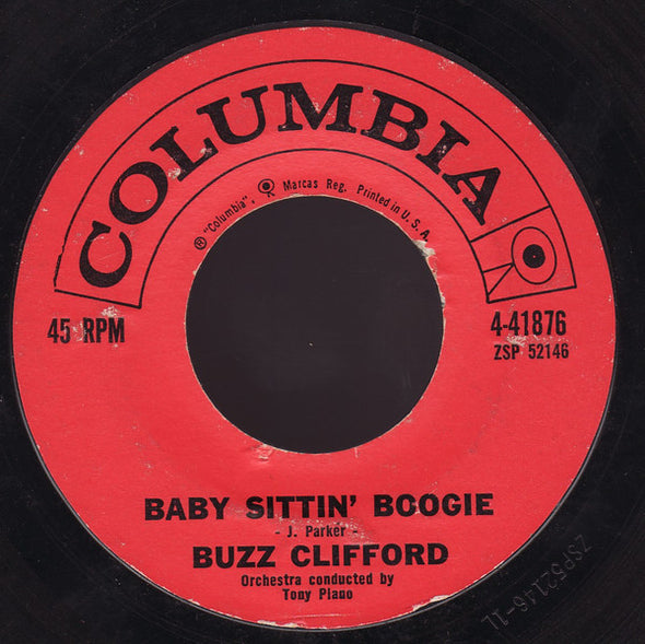 Buzz Clifford : Baby Sittin' Boogie (7", Single, Styrene)