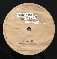 Sublime (2) : Sublime Acoustic (Bradley Nowell & Friends) (LP, Album, RE, RM)