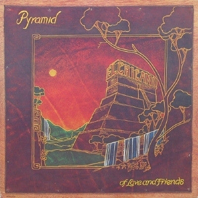 El Chicano : Pyramid Of Love And Friends (LP, Album, Smplr, Pin)