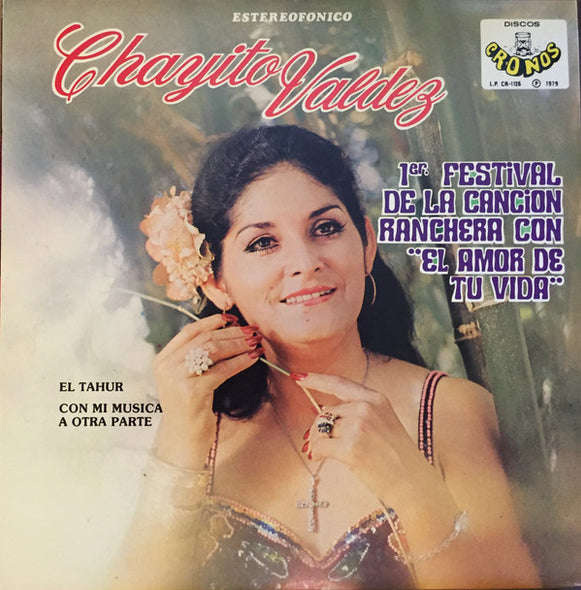 Chayito Valdez : La Triunfadora Del Primer Festival de la Canción (LP, Album)