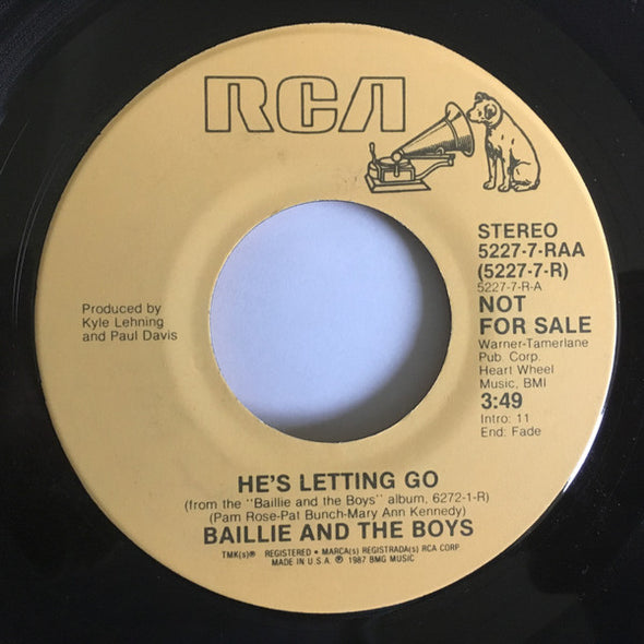 Baillie And The Boys* : He's Letting Go (7", Single, Promo)