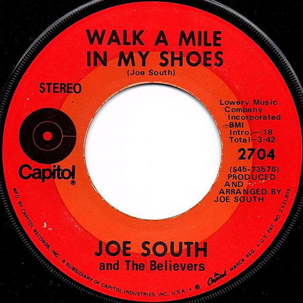 Joe South And The Believers : Walk A Mile In My Shoes (7", Single, * L)