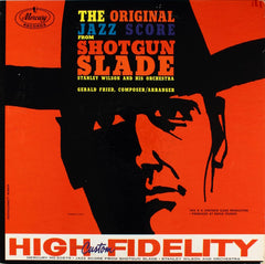 Gerald Fried : The Original Jazz Score From "Shotgun Slade" (LP, Album, Mono)