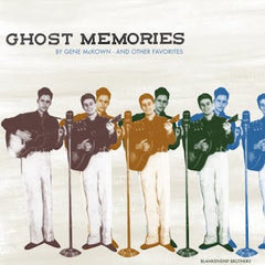 Various : Ghost Memories By Gene McKown - And Other Favorites (LP, Comp)