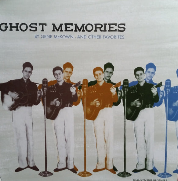 Various : Ghost Memories By Gene McKown - And Other Favorites (LP, Comp)