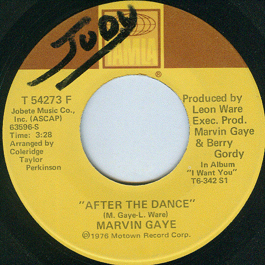 Marvin Gaye : After The Dance / Feel All My Love Inside (7", Single)