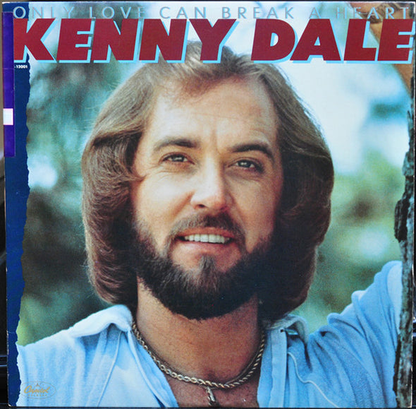 Kenny Dale : Only Love Can Break A Heart (LP, Album)