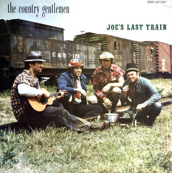 The Country Gentlemen : Joe's Last Train (LP, Album)