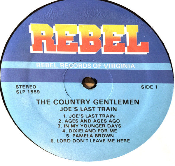 The Country Gentlemen : Joe's Last Train (LP, Album)