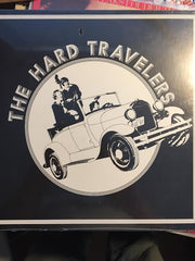 The Hard Travelers : The Hard Travelers (LP, Album)