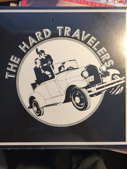 The Hard Travelers : The Hard Travelers (LP, Album)