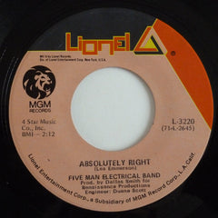 Five Man Electrical Band : Absolutely Right / (You And I) Butterfly (7", Single)