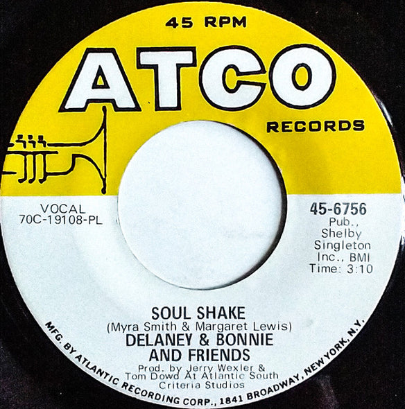 Delaney & Bonnie And Friends* : Free The People / Soul Shake (7", Single, PL )