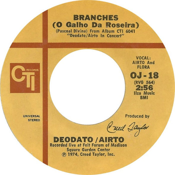 Deodato* / Airto* : Do It Again / Branches (O Galho Da Roseira) (7", Single)