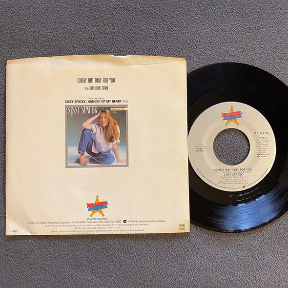 Sissy Spacek (2) : Lonely But Only For You (7", Single, Spe)