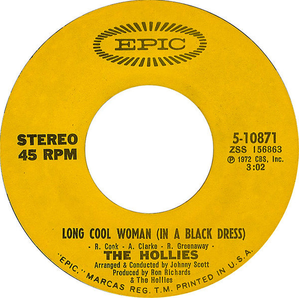 The Hollies : Long Cool Woman (In A Black Dress) (7", Single, San)
