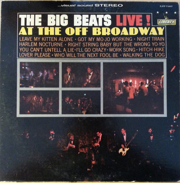 The Big Beats (3) : LIVE! At The Off Broadway (LP, Album)