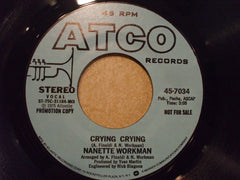 Nanette Workman : Crying Crying (7", Single, Promo)