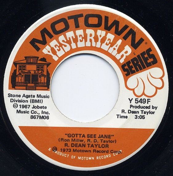 R. Dean Taylor : Gotta See Jane / Indiana Wants Me (7")