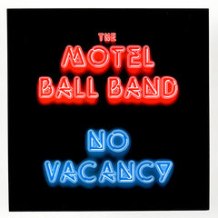 The Motel Ball Band : No Vacancy (7")