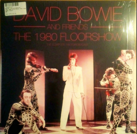 David Bowie And Friends* – The 1980 Floor Show (The Complete 1973 Broadcast)