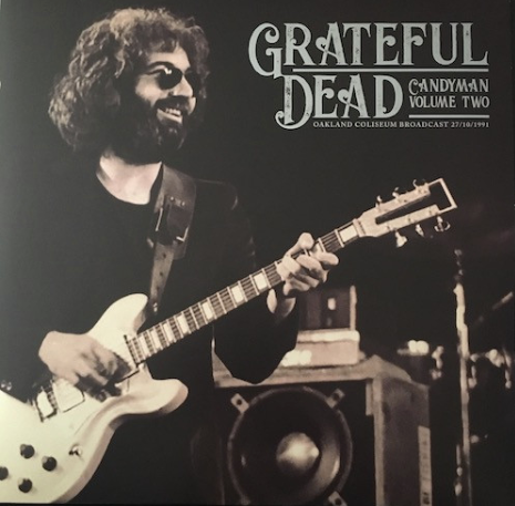 Grateful Dead* – Candyman - Oakland Coliseum Broadcast 27/10/1991 (Volume Two)27