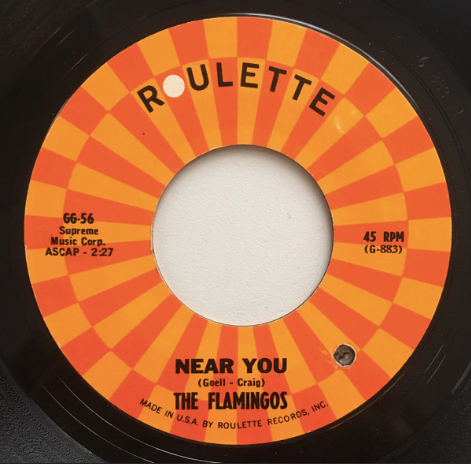 The Flamingos - Near You / I Shed A Tear At Your Wedding (7", RE) (VG)3
