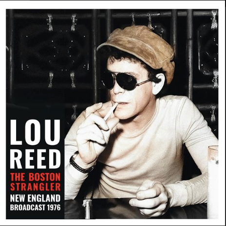 Lou Reed – The Boston Strangler (New England Broadcast 1976) (BOOTLEG)