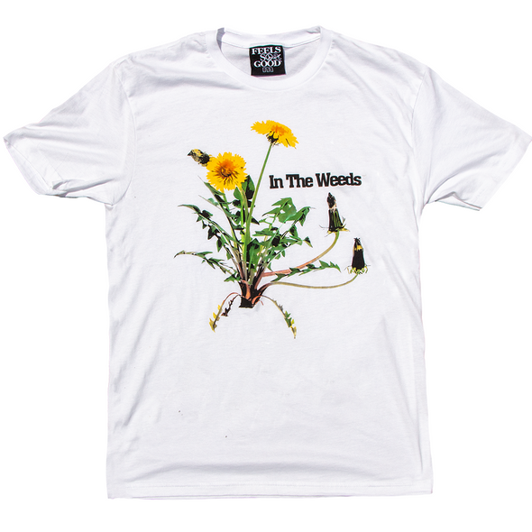 In the Weeds Tee - LAST CHANCE!